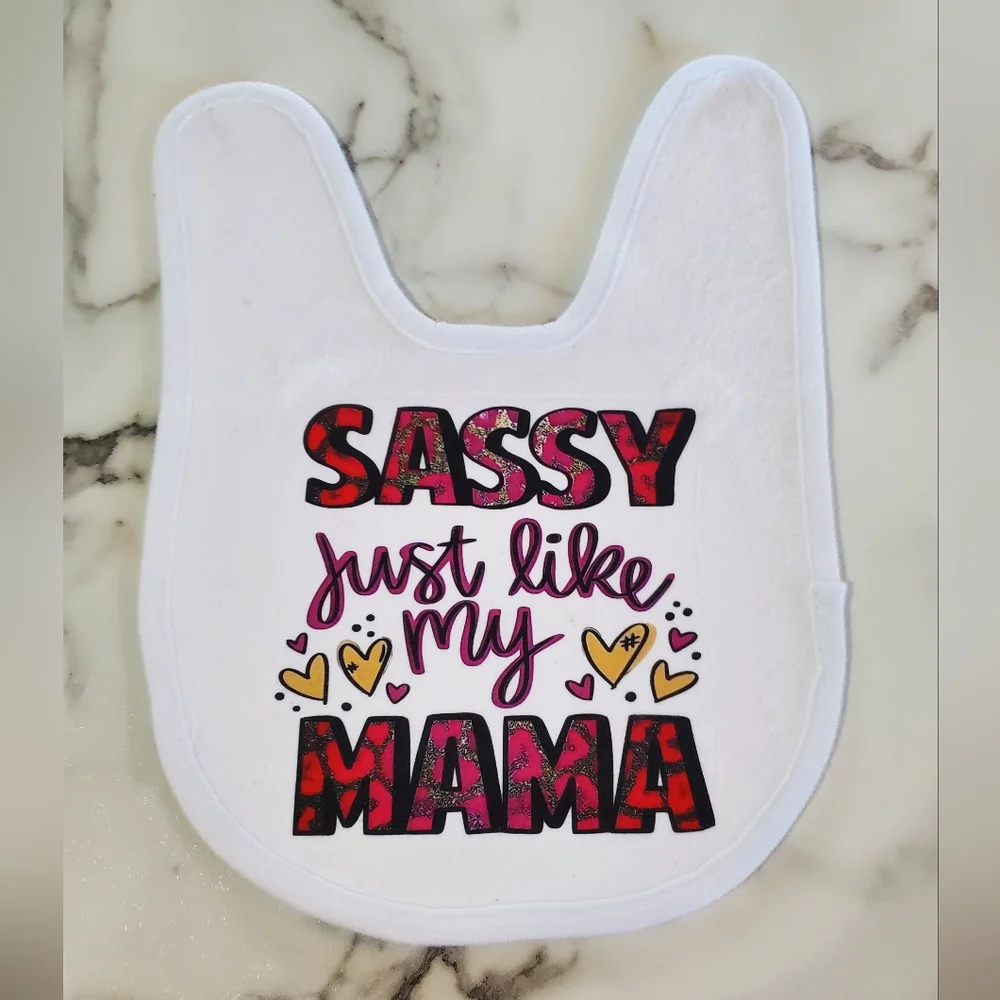 SASSY just like my MAMA Funny Baby Bib